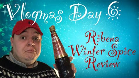 Vlogmas Day 6 Limited Edition Ribena Winter Spice Review Youtube