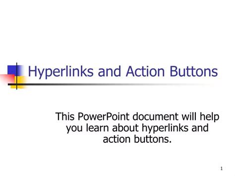 Ppt Hyperlinks And Action Buttons Powerpoint Presentation Free