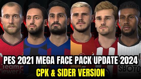 Pes 2021 Mega Face Pack Update 2024 Cpk And Sider Version Youtube