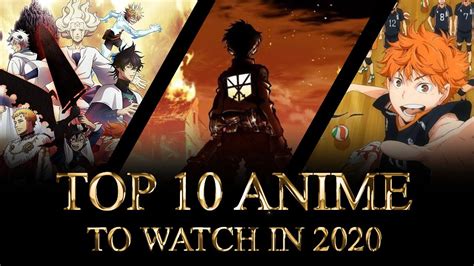 Top 10 Best Anime Series To Watch In 2020 Youtube