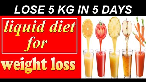 Liquid Diet For Weight Loss Liquid Diet Plan To Lose Weight Fast 10kg