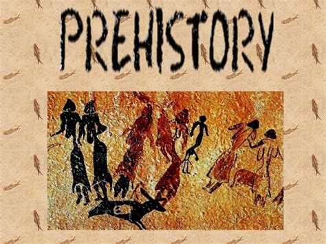 Prehistory