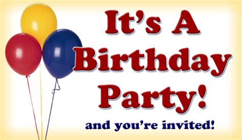 Free Its A Birthday Party Ecard Email Free Personalized Birthday
