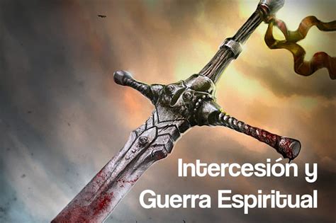 ¿sabe Cómo Hacer Oraciones Para Guerra Espiritual