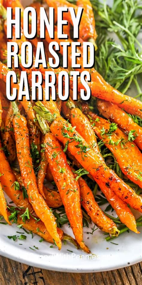 Honey Roasted Carrots Spend With Pennies