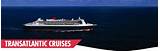 Photos of Transatlantic Cruise Deals