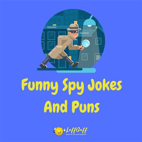 20 Hilarious Spy Jokes And Puns LaffGaff