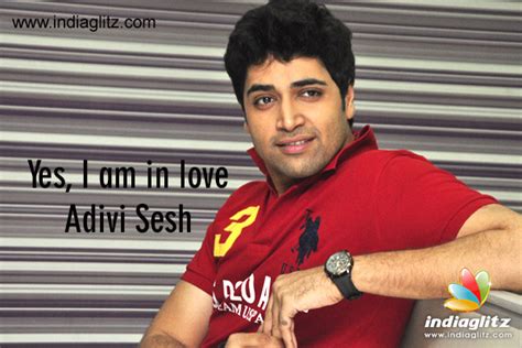Get all the latest news and updates on adivi sesh only on news18.com. Yes, I am in love: Adivi Sesh - Telugu News - IndiaGlitz.com
