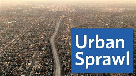 Causes And Effects Of Urban Sprawl By Narendrasingh Plaha Medium