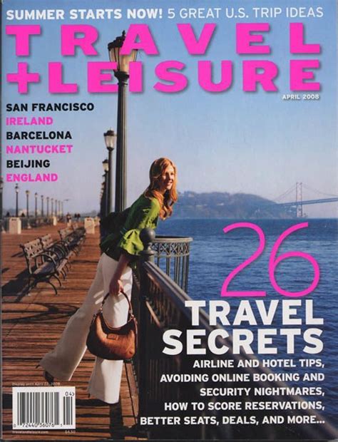 Travel And Leisure Magazine Travel And Leisure Magazine April 2008