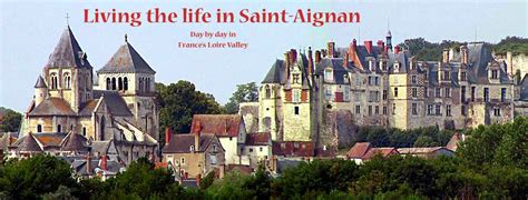 Living The Life In Saint Aignan The French Franc