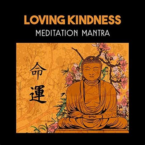 Loving Kindness Meditation Mantra Buddhist Zen Meditation Music For