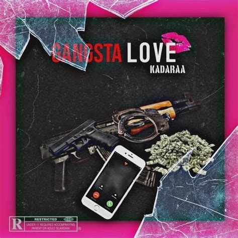 Kadaraa Gangsta Love Lyrics And Tracklist Genius
