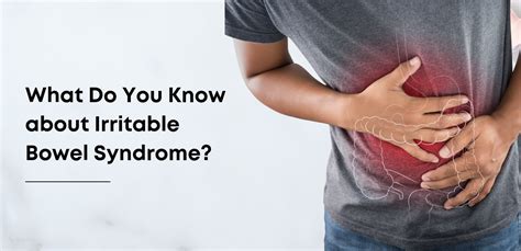 What Do You Know About Irritable Bowel Syndrome Nh Assurance