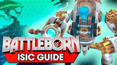 @malicemizerfan:if thay worked more than twice on isic then that's on the player for staying in turret. BATTLEBORN: ISIC Character Guide (Everything You Need To Know About ISIC!) - YouTube
