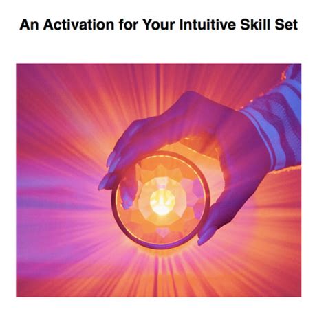 An Activation For Your Intuitive Skill Set Pure Soul Alchemy