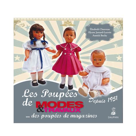 Livre Les poupées de modes et travaux x cm pages