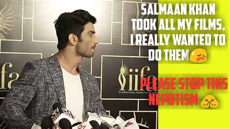 Sushant Singh Rajput Talked About Nepotism And How Slaman Khan Snatched His Films From Him😠