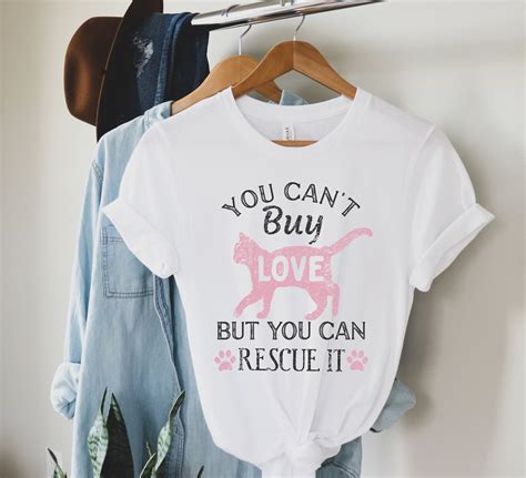 You Cant Buy Love But You Can Rescue It Shirt Adopt Etsy