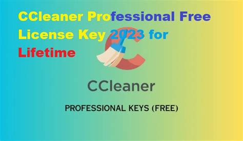 Ccleaner Professional License Key 2023 Free Activation For Lifetime
