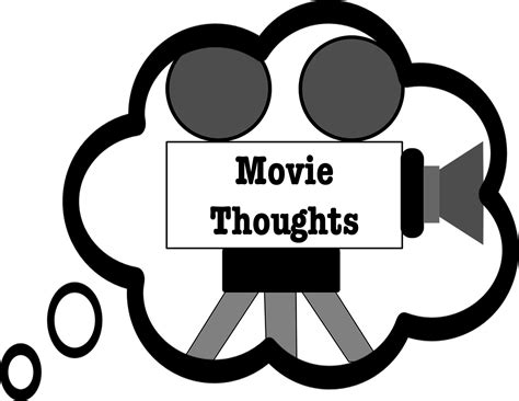 Movie Thoughts