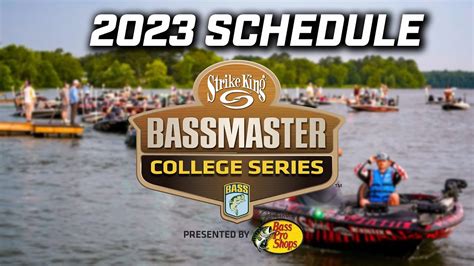 2023 Strike King Bassmaster College Series Schedule Announcement Youtube