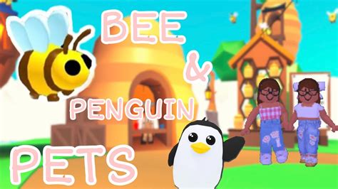 Or trade a friend for a pet penguin! GETTING A BEE & PENGUIN | ROBLOX ADOPT ME - YouTube