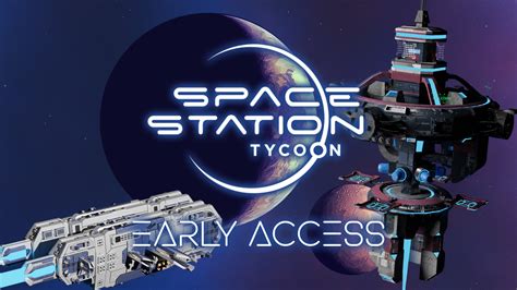 Space Station Tycoon Early Access Is Now On Steam News Indie Db