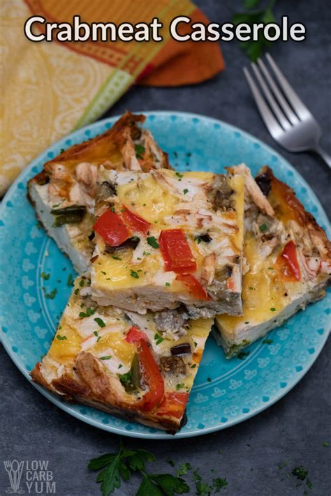 Easy Baked Crabmeat Casserole Bake Low Carb Yum