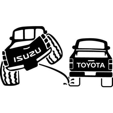Isuzu 4wd Pee On Toyota Funny Humor Decals Cars Passion Stickers