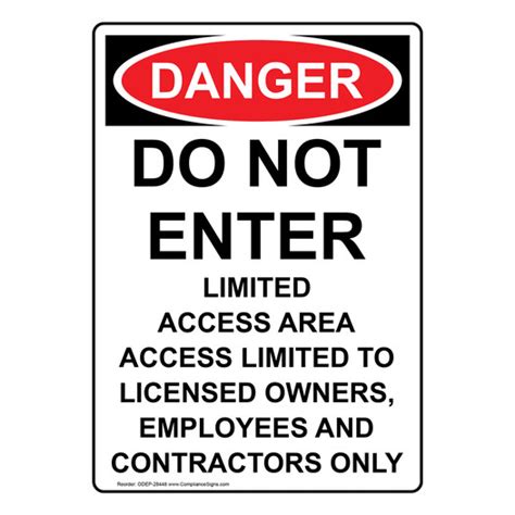 Vertical Do Not Enter Limited Access Area Sign Osha Danger
