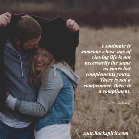Of The Best Soulmate Quotes And Sayings You Ll Surely Love Hack Spirit
