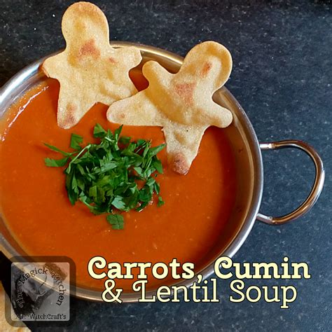 Carrot Cumin And Lentil Soup Bad Vegan