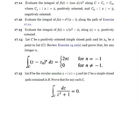 solved 17 11 evaluate the integral of f z cos z z 3