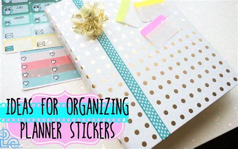 Ideas For Organizing Planner Stickers Planner Organization Planner
