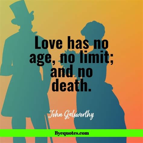 Showing search results for my love for you has no limits sorted by relevance. Love has no age, no limit … - quote by John Galsworthy ...