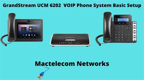 Grandstream Ucm 6202 Voip Phone System Basic Setup Youtube