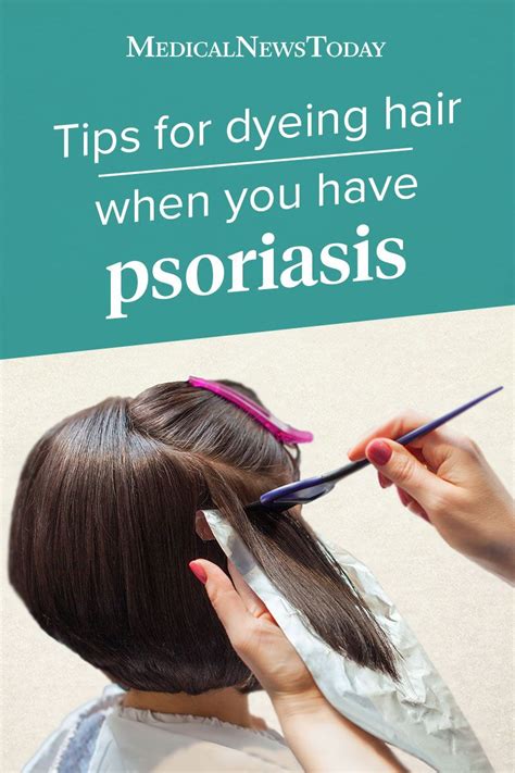 In People With Scalp Psoriasis Dyeing The Hair Can Cause Problems