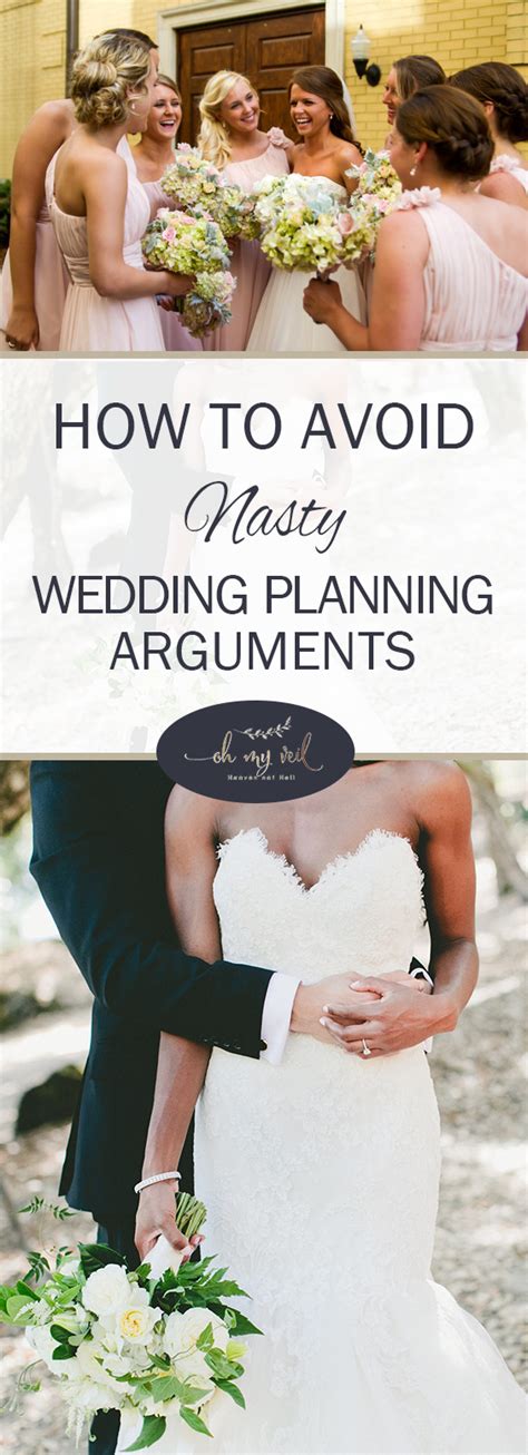 How To Avoid Nasty Wedding Planning Arguments Oh My Veil All Things Wedding Ideas Tips And