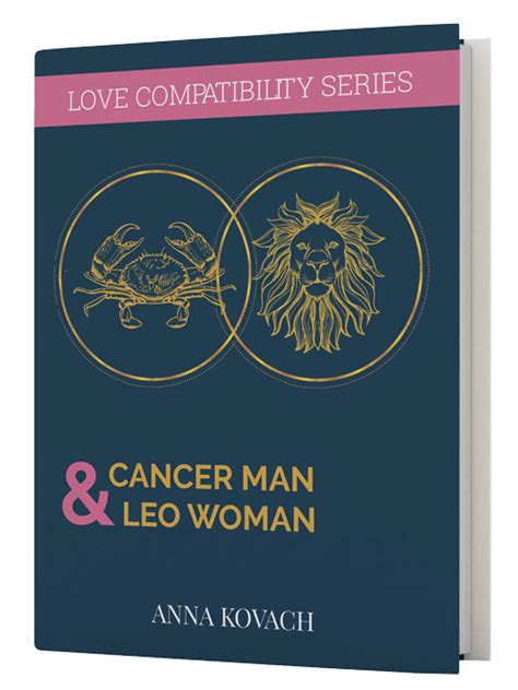 But this is the man she knew would whisk her off of her feet. Cancer Man Leo Woman Secrets - Compatibility Guide