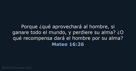 Mateo 1626 Versículo De La Biblia Rvr60