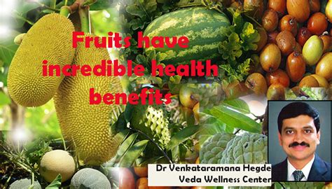 Fruits Have Incredible Health Benefits