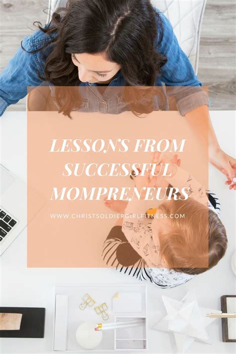 Lessons From Successful Mom Entrepreneurs CSG Fitness Mom Entrepreneur Successful Moms