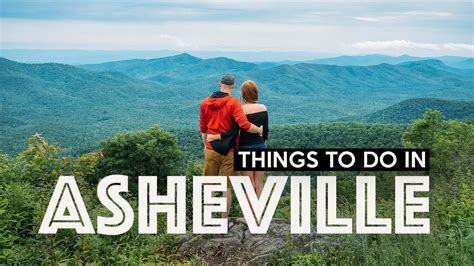 Best Things To Do In Asheville North Carolina Youtube