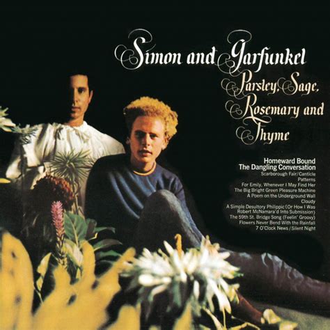 Simon Garfunkel Released Parsley Sage Rosemary And Thyme 55 Years