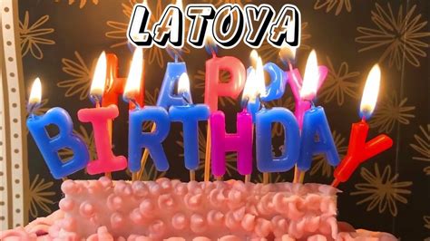 Happy Birthday Latoya Hope Your Birthday Brings Great Joy Latoya