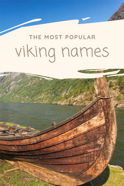 The Most Popular Viking Names Viking Names Norwegian Vikings Vikings