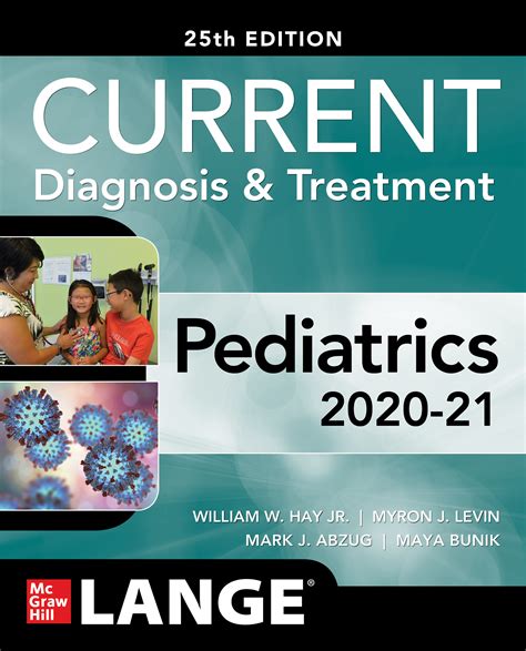 Current Diagnosis And Treatment In Pediatrics 2020 21 25th Ed 洋書／南江堂