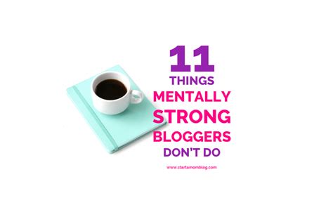 Mentally Strong Bloggers Start A Mom Blog