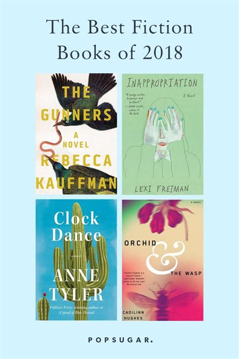 12 Of 2018s Best Fiction Books That You Seriously Need To Read Best